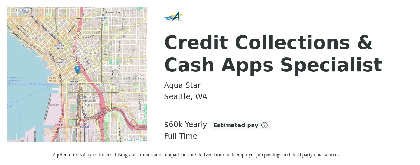 Aqua Star job posting for a Credit Collections & Cash Apps Specialist in Seattle, WA with a salary of $60,000 Yearly with a map of Seattle location.
