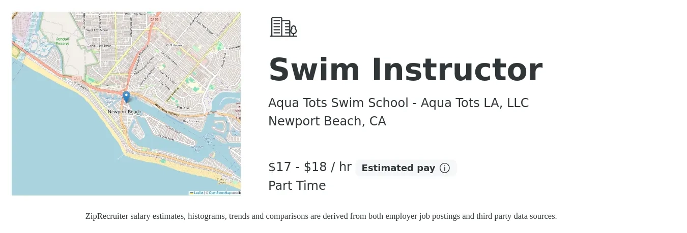 Aqua Tots Swim School - Aqua Tots LA, LLC job posting for a Swim Instructor in Newport Beach, CA with a salary of $18 to $19 Hourly with a map of Newport Beach location.