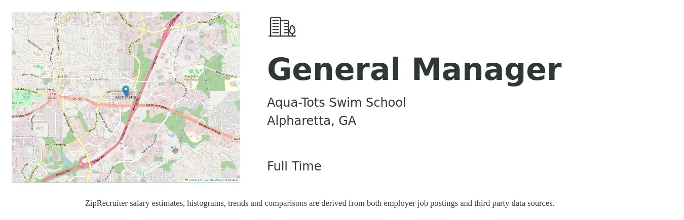 Aqua-Tots Swim School job posting for a General Manager in Alpharetta, GA with a salary of $46,600 to $69,700 Yearly with a map of Alpharetta location.