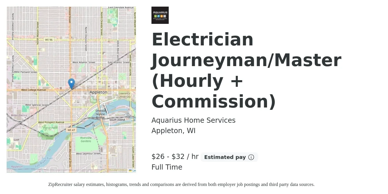 Aquarius Home Services job posting for a Electrician Journeyman/Master (Hourly + Commission) in Appleton, WI with a salary of $28 to $34 Hourly with a map of Appleton location.