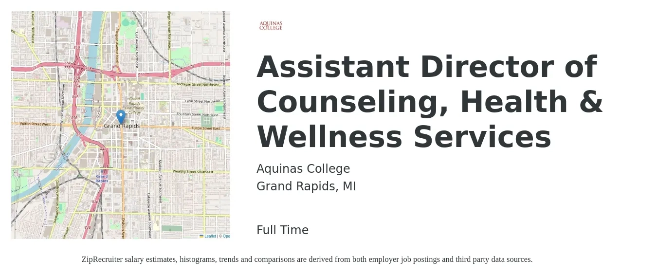 Aquinas College job posting for a Assistant Director of Counseling, Health & Wellness Services in Grand Rapids, MI with a salary of $50,400 to $78,800 Yearly with a map of Grand Rapids location.