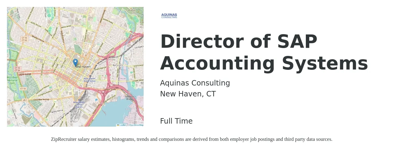 Aquinas Consulting job posting for a Director of SAP Accounting Systems in New Haven, CT with a salary of $83,500 to $132,200 Yearly with a map of New Haven location.