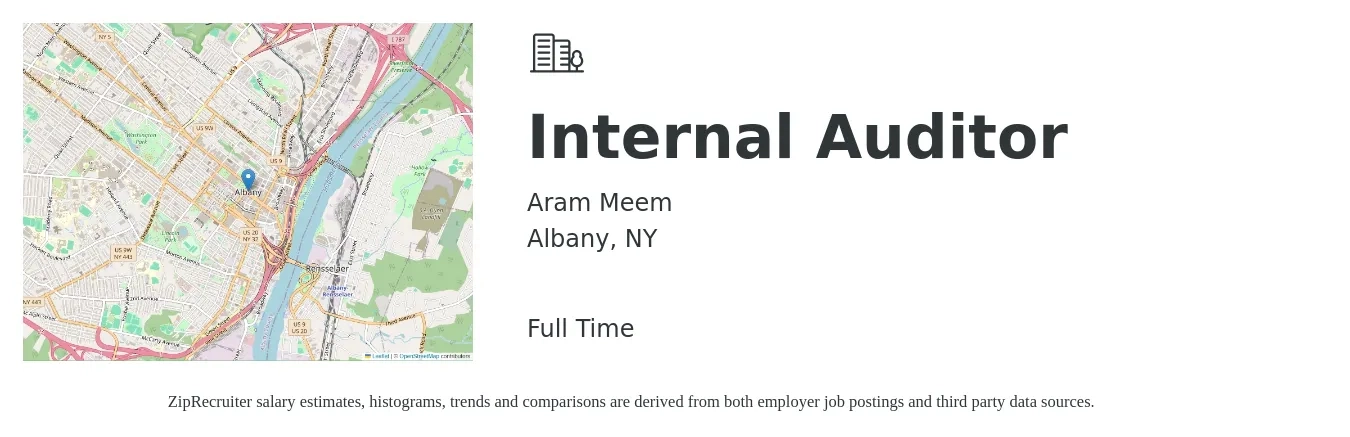 Aram Meem job posting for a Internal Auditor in Albany, NY with a salary of $59,100 to $89,400 Yearly with a map of Albany location.