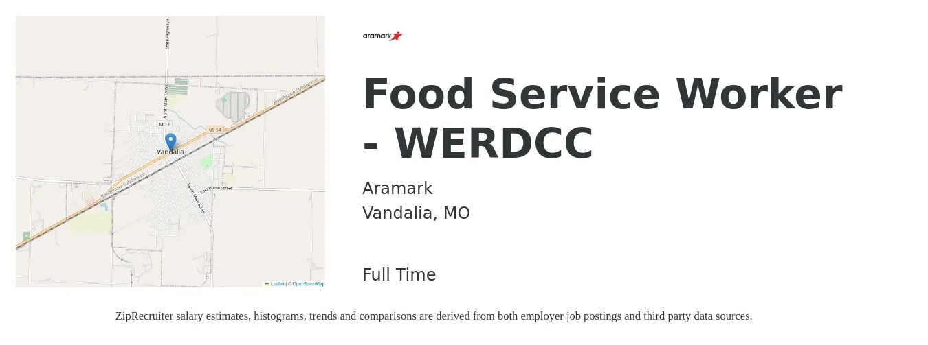 Aramark job posting for a Food Service Worker - WERDCC in Vandalia, MO with a salary of $13 to $16 Hourly with a map of Vandalia location.