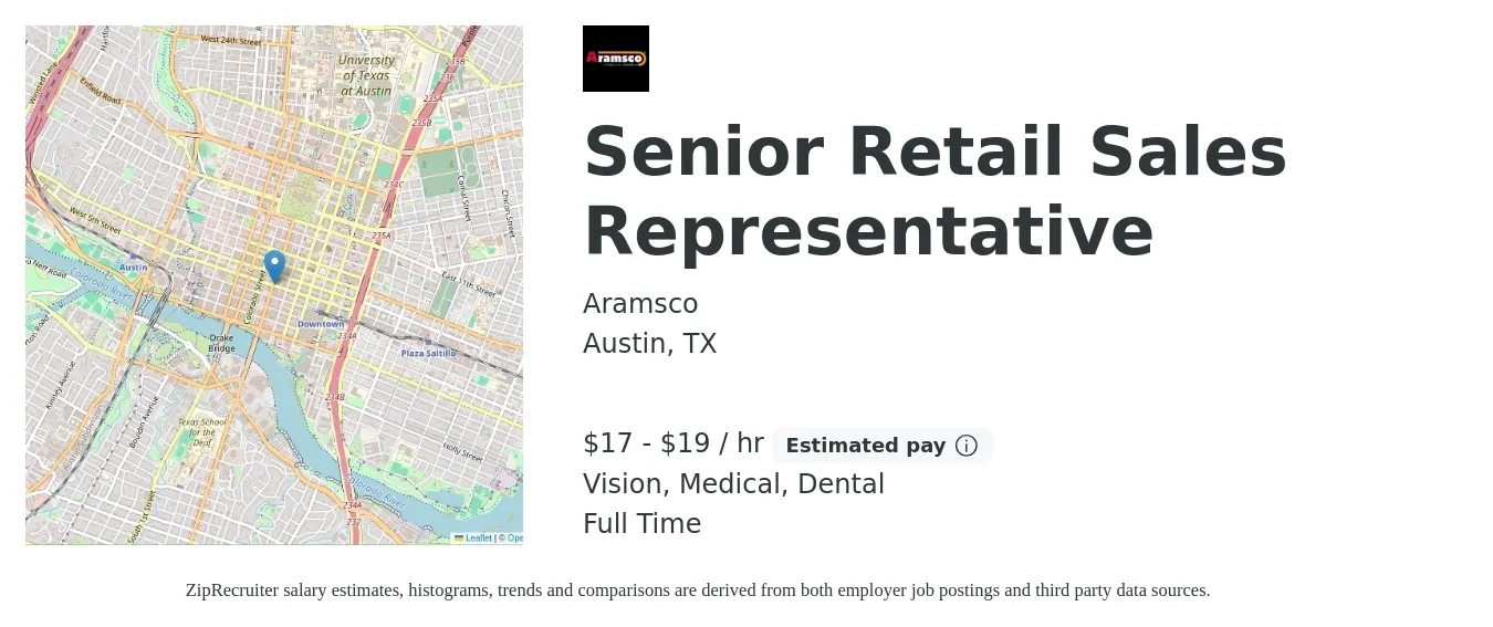 Aramsco job posting for a Senior Retail Sales Representative in Austin, TX with a salary of $18 to $20 Hourly and benefits including vision, dental, life_insurance, medical, pto, and retirement with a map of Austin location.