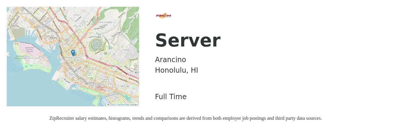 Arancino job posting for a Server in Honolulu, HI with a salary of $10 to $17 Hourly with a map of Honolulu location.