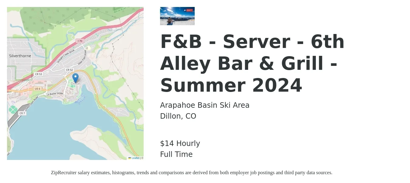 Arapahoe Basin Ski Area job posting for a F&B - Server - 6th Alley Bar & Grill - Summer 2024 in Dillon, CO with a salary of $15 Hourly with a map of Dillon location.