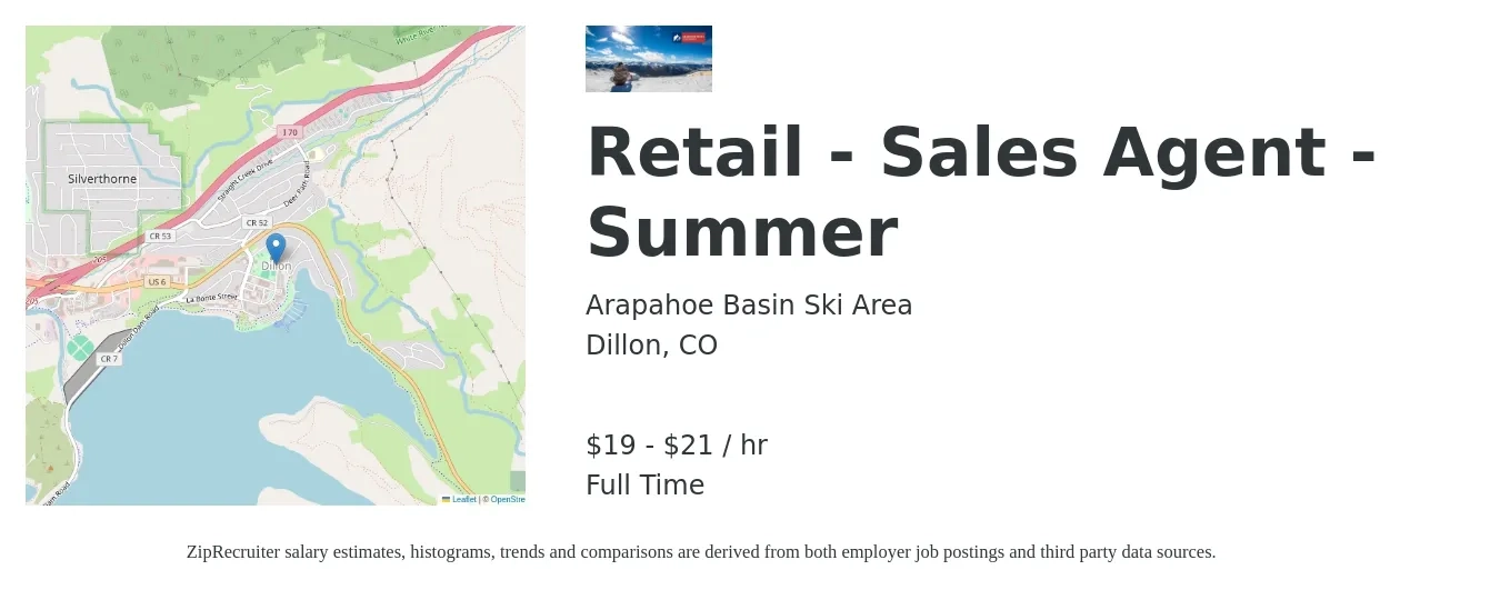 Arapahoe Basin Ski Area job posting for a Retail - Sales Agent - Summer in Dillon, CO with a salary of $20 to $22 Hourly with a map of Dillon location.