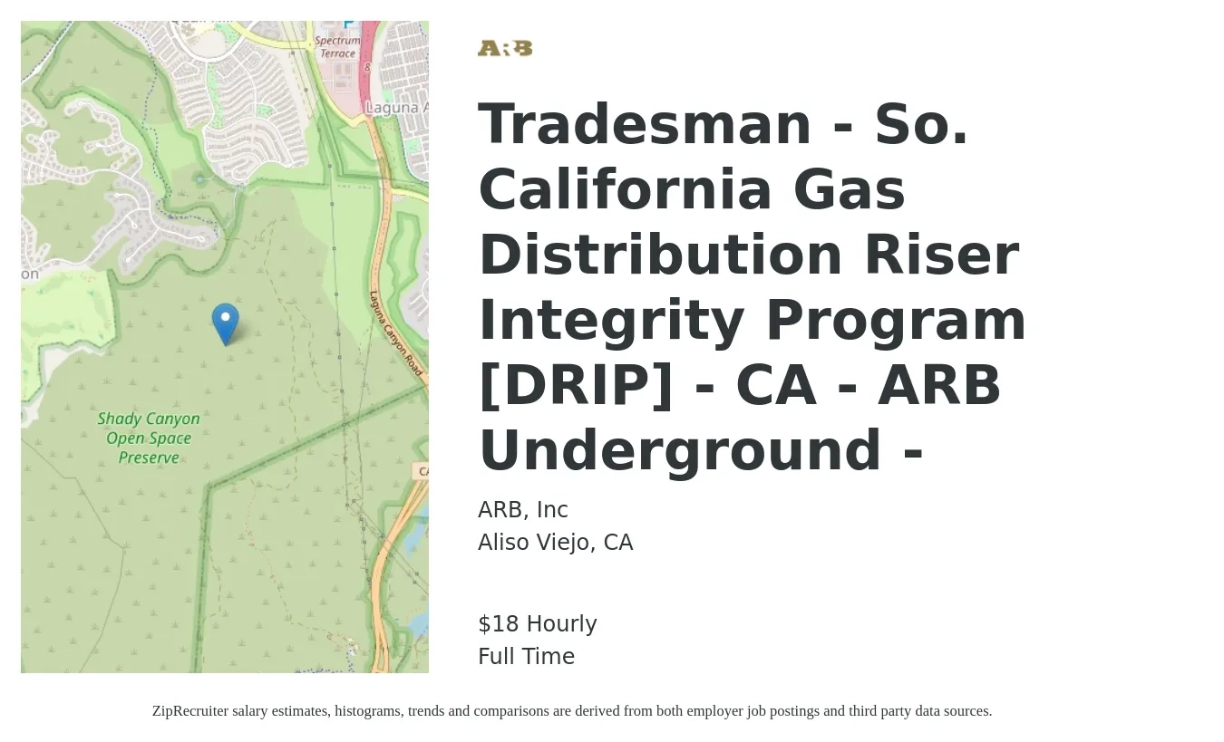 ARB, Inc job posting for a Tradesman - So. California Gas Distribution Riser Integrity Program [DRIP] - CA - ARB Underground - in Aliso Viejo, CA with a salary of $19 Hourly with a map of Aliso Viejo location.