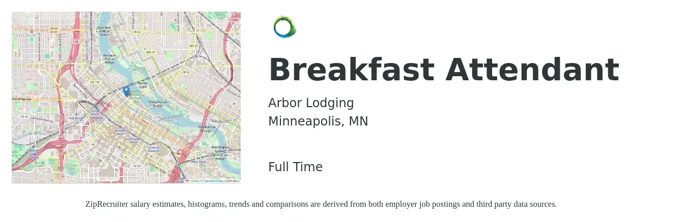 Arbor Lodging job posting for a Breakfast Attendant in Minneapolis, MN with a salary of $14 to $16 Hourly with a map of Minneapolis location.