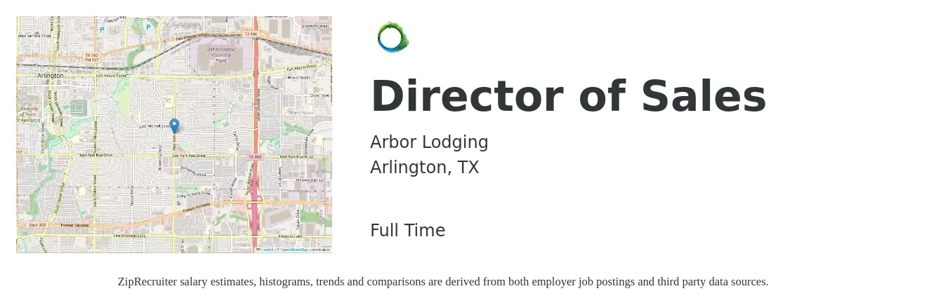Arbor Lodging job posting for a Director of Sales in Arlington, TX with a salary of $63,500 to $112,600 Yearly with a map of Arlington location.