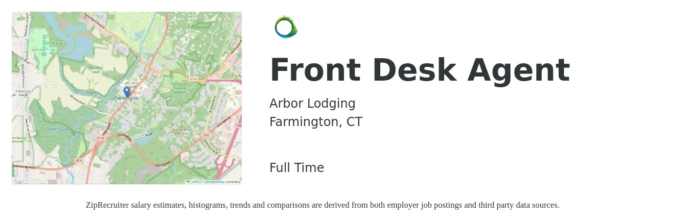 Arbor Lodging job posting for a Front Desk Agent in Farmington, CT with a salary of $15 to $19 Hourly with a map of Farmington location.
