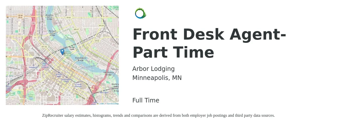 Arbor Lodging job posting for a Front Desk Agent-Part Time in Minneapolis, MN with a salary of $15 to $19 Hourly with a map of Minneapolis location.