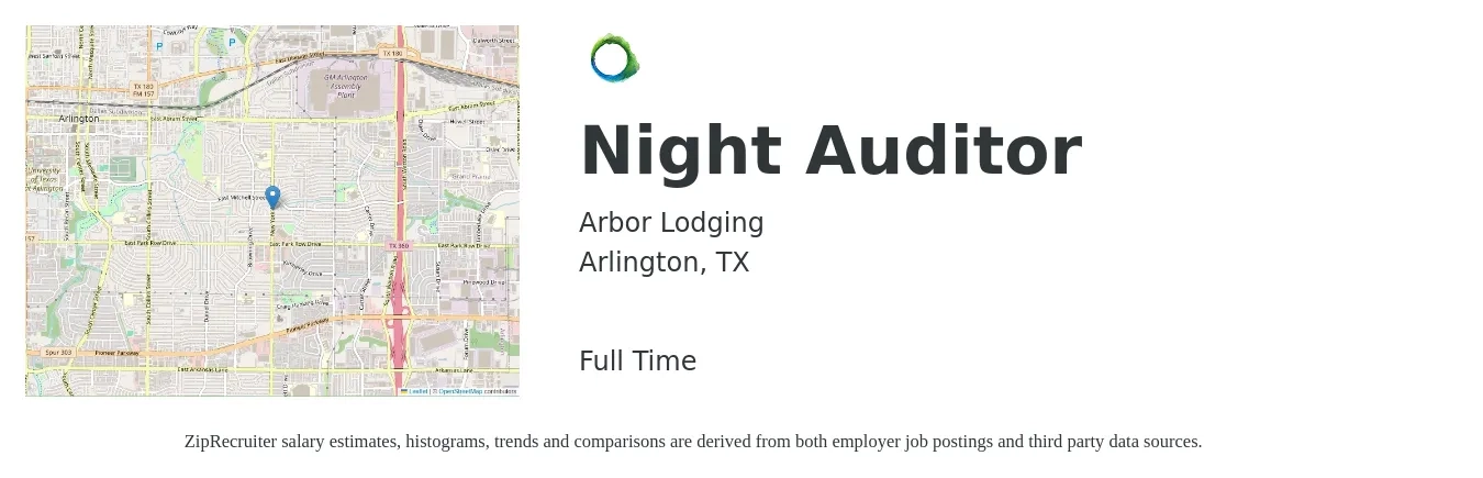 Arbor Lodging job posting for a Night Auditor in Arlington, TX with a salary of $14 to $18 Hourly with a map of Arlington location.