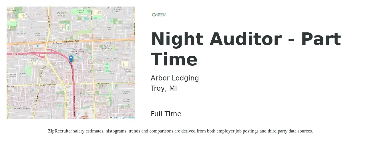 Arbor Lodging job posting for a Night Auditor - Part Time in Troy, MI with a salary of $14 to $19 Hourly with a map of Troy location.