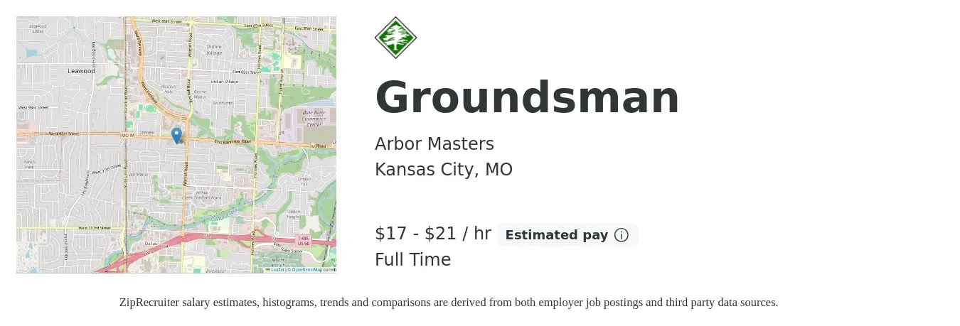 Arbor Masters job posting for a Groundsman in Kansas City, MO with a salary of $18 to $22 Hourly with a map of Kansas City location.