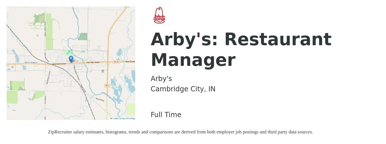 Arby's job posting for a Arby's: Restaurant Manager in Cambridge City, IN with a salary of $44,200 to $62,400 Yearly with a map of Cambridge City location.