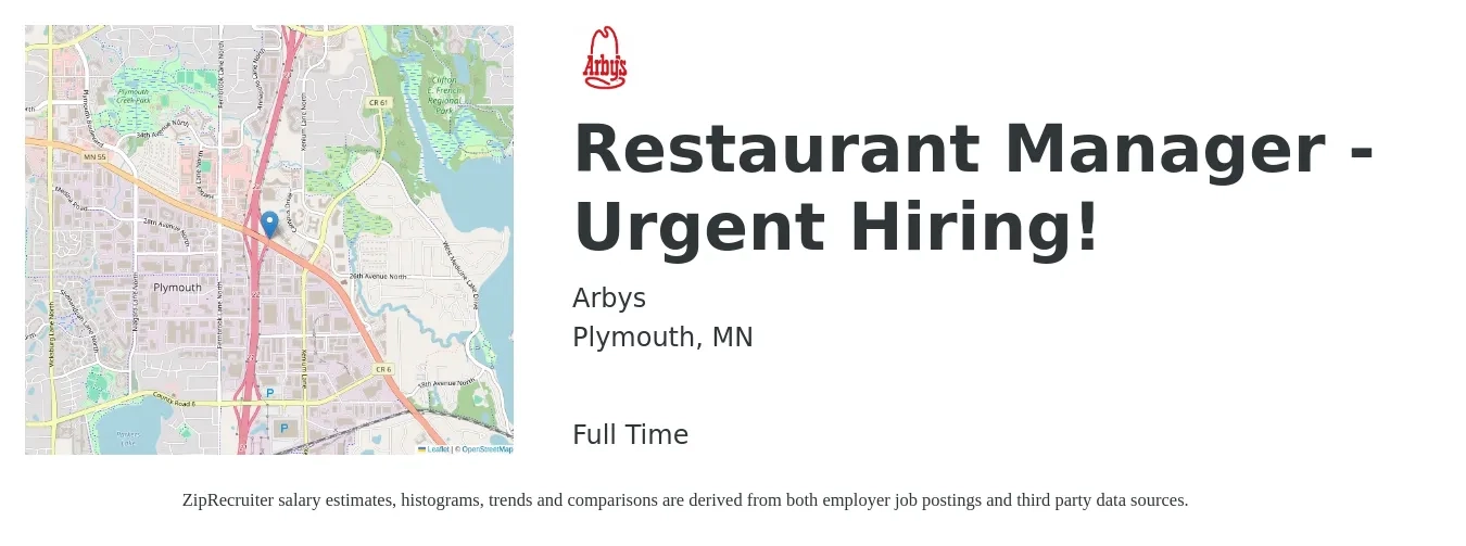 Arbys job posting for a Restaurant Manager - Urgent Hiring! in Plymouth, MN with a salary of $47,500 to $67,000 Yearly with a map of Plymouth location.