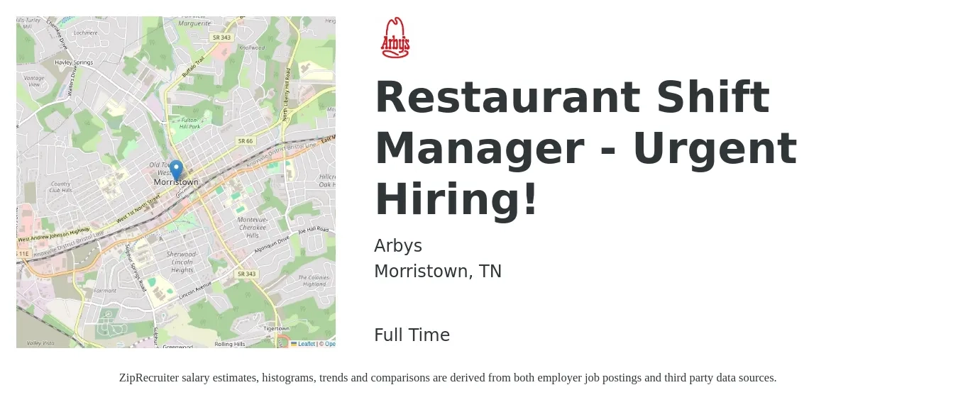 Arbys job posting for a Restaurant Shift Manager - Urgent Hiring! in Morristown, TN with a salary of $13 to $17 Hourly with a map of Morristown location.