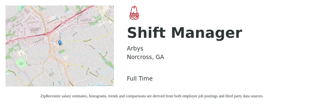 Arbys job posting for a Shift Manager in Norcross, GA with a salary of $14 to $18 Hourly with a map of Norcross location.