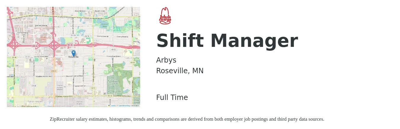 Arbys job posting for a Shift Manager in Roseville, MN with a salary of $16 to $20 Hourly with a map of Roseville location.