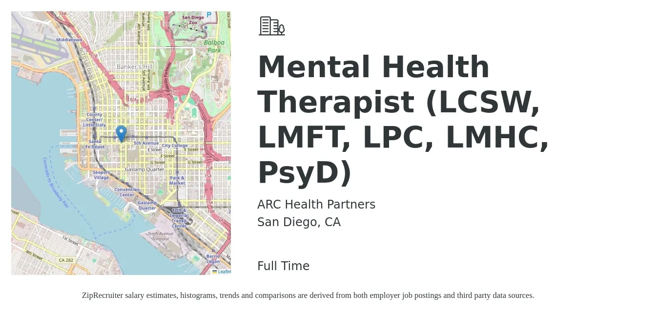 ARC Health Partners job posting for a Mental Health Therapist (LCSW, LMFT, LPC, LMHC, PsyD) in San Diego, CA with a salary of $64,400 to $91,200 Yearly with a map of San Diego location.