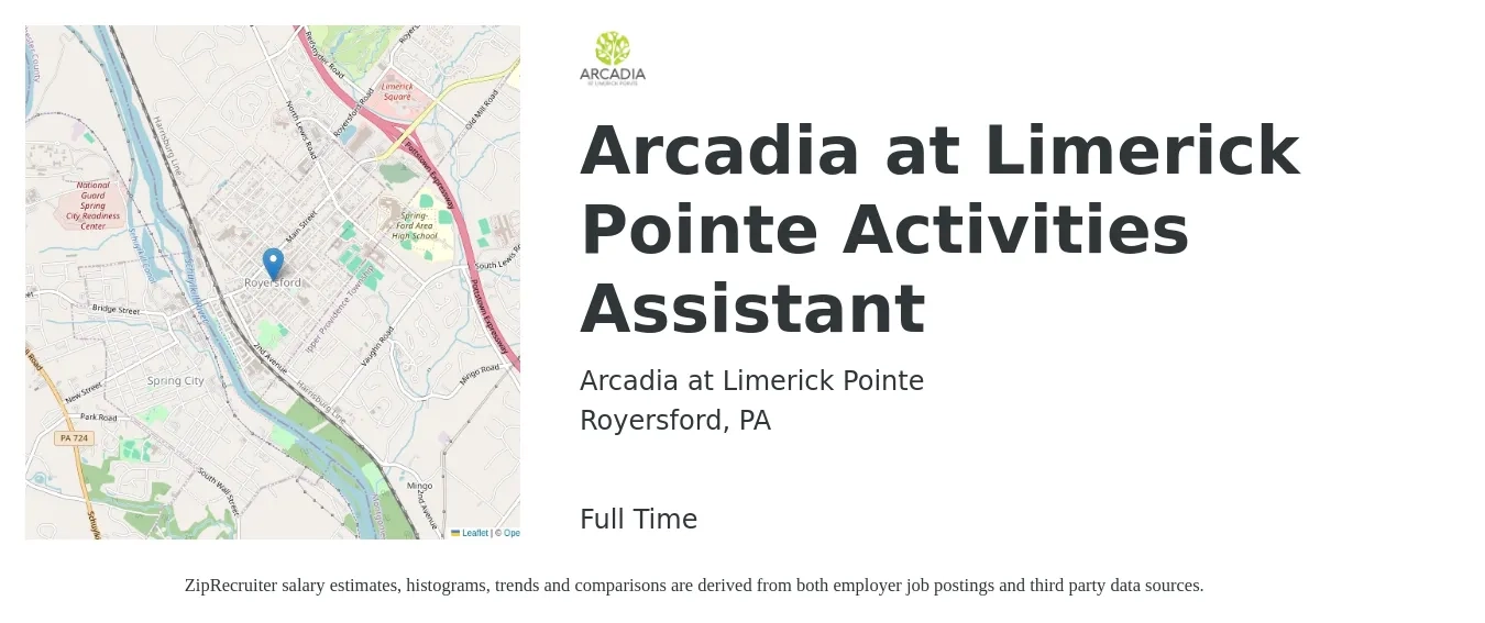 Arcadia at Limerick Pointe job posting for a Arcadia at Limerick Pointe Activities Assistant in Royersford, PA with a salary of $15 to $18 Hourly with a map of Royersford location.
