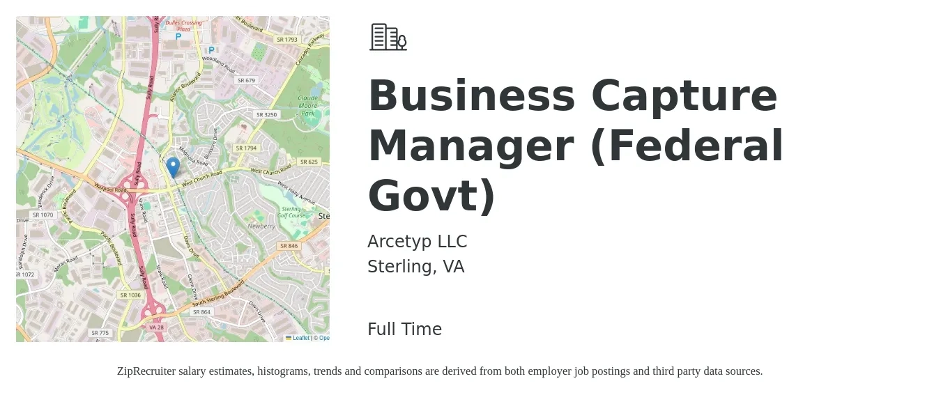 Arcetyp LLC job posting for a Business Capture Manager (Federal Govt) in Sterling, VA with a salary of $50,500 to $83,300 Yearly with a map of Sterling location.