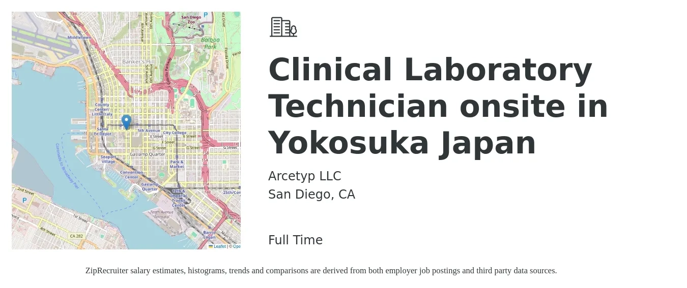 Arcetyp LLC job posting for a Clinical Laboratory Technician onsite in Yokosuka Japan in San Diego, CA with a salary of $28 to $51 Hourly with a map of San Diego location.