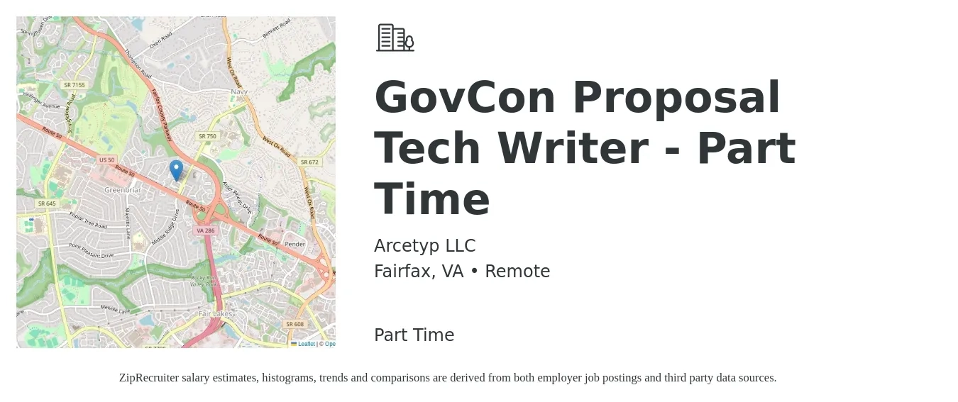 Arcetyp LLC job posting for a GovCon Proposal Tech Writer - Part Time in Fairfax, VA with a salary of $63,000 to $89,800 Yearly with a map of Fairfax location.