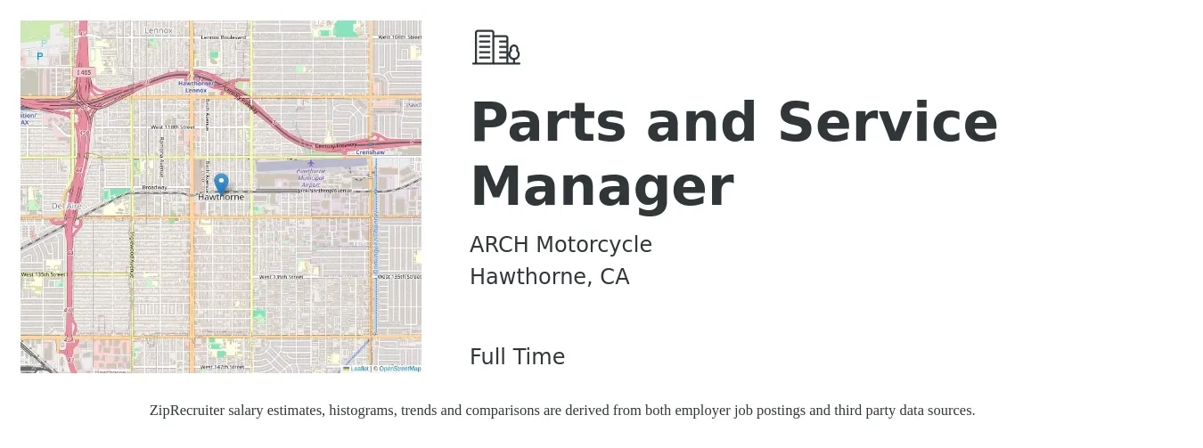ARCH Motorcycle job posting for a Parts and Service Manager in Hawthorne, CA with a salary of $39,500 to $94,200 Yearly with a map of Hawthorne location.