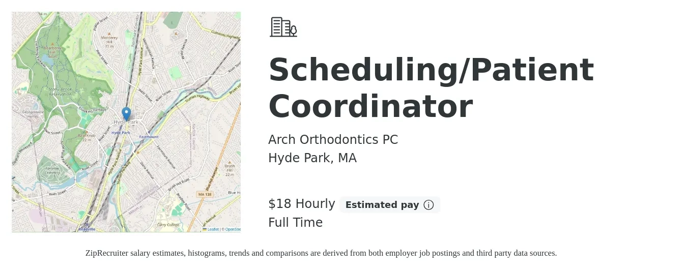Arch Orthodontics PC job posting for a Scheduling/Patient Coordinator in Hyde Park, MA with a salary of $19 Hourly with a map of Hyde Park location.
