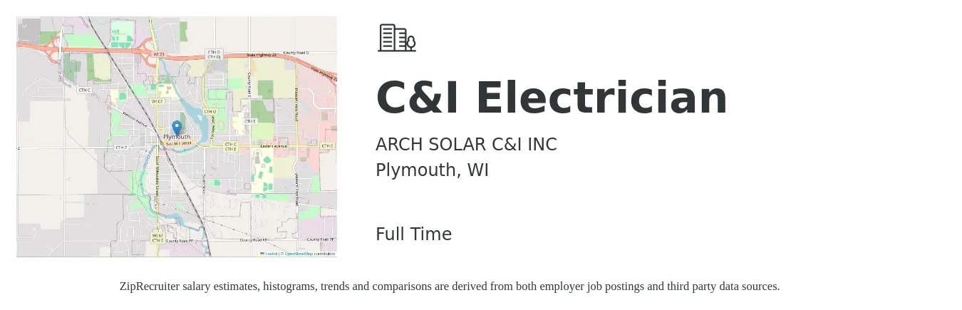 ARCH SOLAR C&I INC job posting for a C&I Electrician in Plymouth, WI with a salary of $35 to $45 Hourly with a map of Plymouth location.