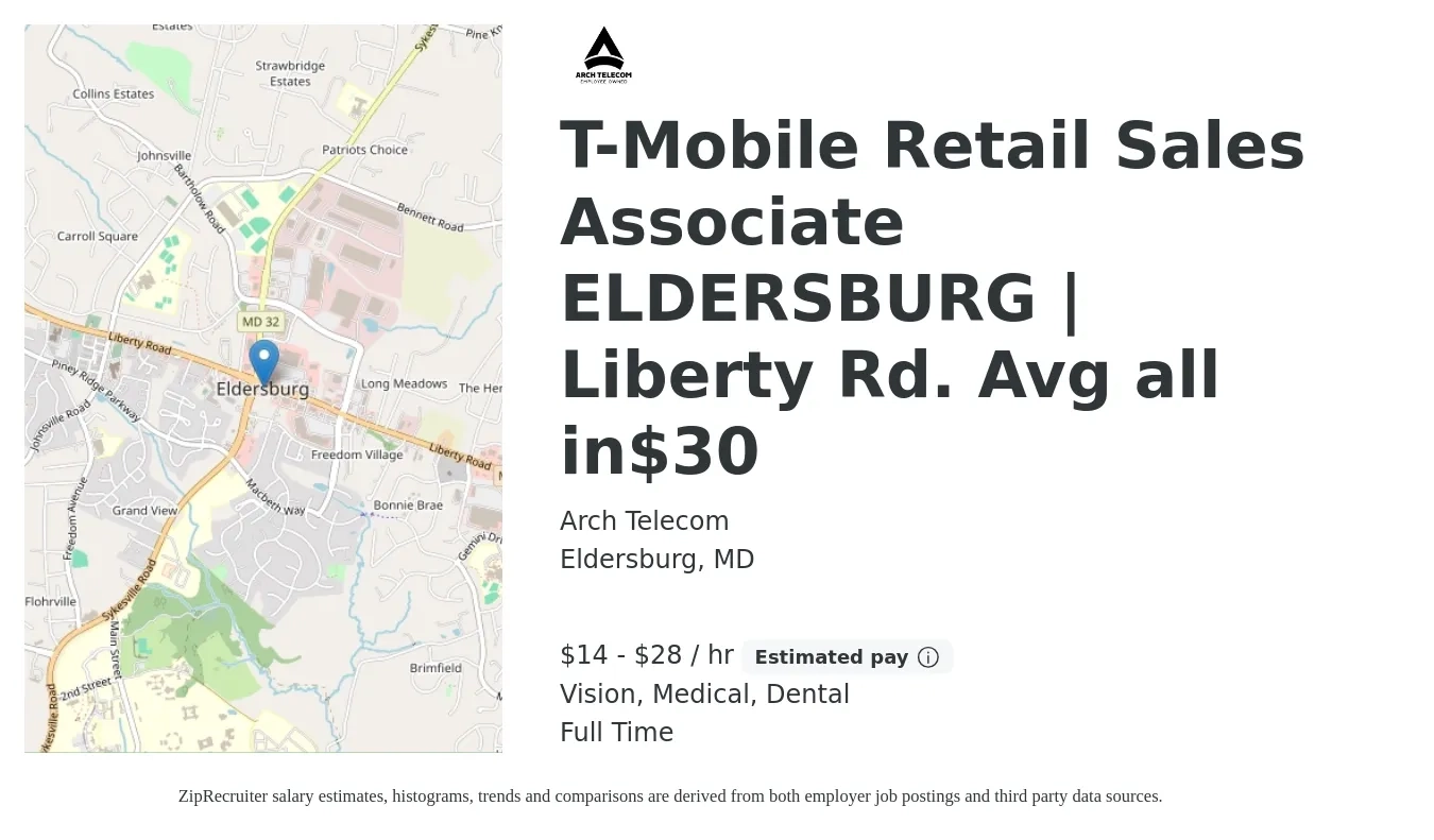 Arch Telecom job posting for a T-Mobile Retail Sales Associate ELDERSBURG | Liberty Rd. Avg all in$30 in Eldersburg, MD with a salary of $15 to $30 Hourly (plus commission) and benefits including vision, dental, and medical with a map of Eldersburg location.