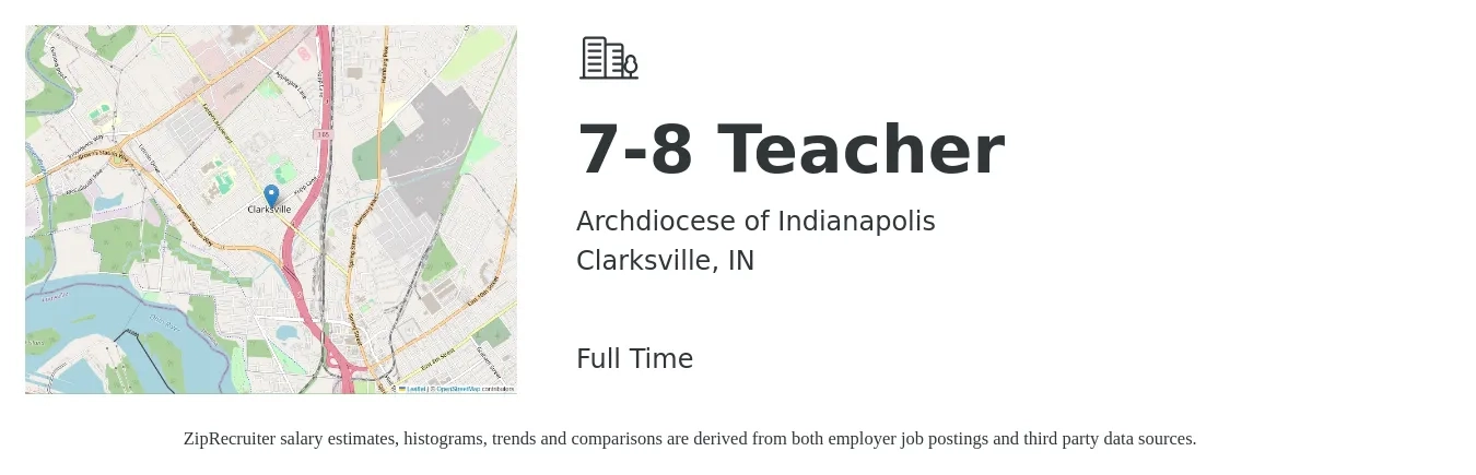 Archdiocese of Indianapolis job posting for a 7-8 Teacher in Clarksville, IN with a salary of $30,200 to $51,400 Yearly with a map of Clarksville location.