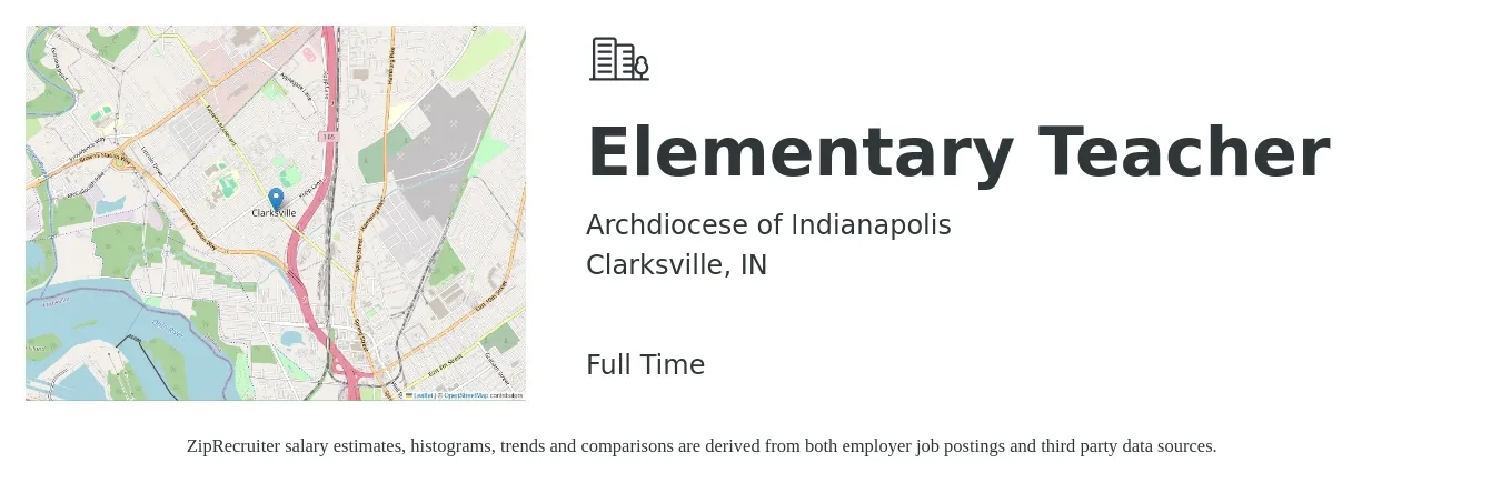 Archdiocese of Indianapolis job posting for a Elementary Teacher in Clarksville, IN with a salary of $40,100 to $54,100 Yearly with a map of Clarksville location.