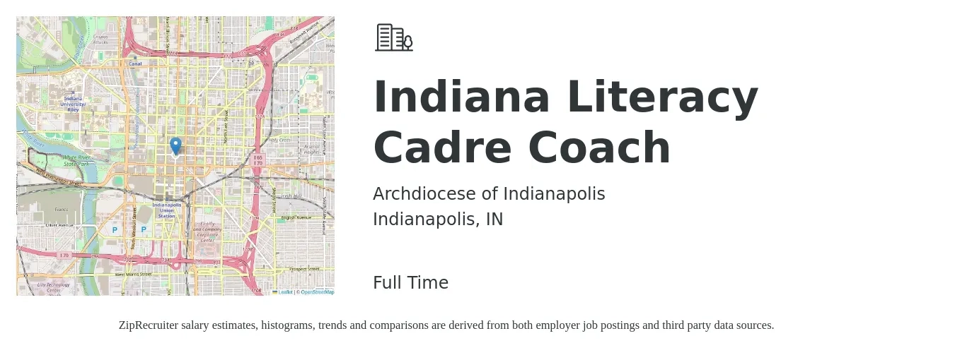 Archdiocese of Indianapolis job posting for a Indiana Literacy Cadre Coach in Indianapolis, IN with a salary of $48,500 to $63,100 Yearly with a map of Indianapolis location.