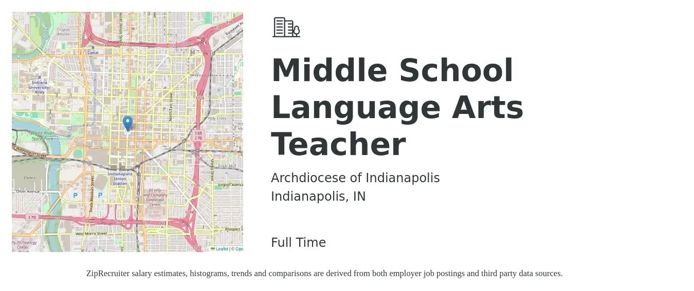 Archdiocese of Indianapolis job posting for a Middle School Language Arts Teacher in Indianapolis, IN with a salary of $40,300 to $53,500 Yearly with a map of Indianapolis location.