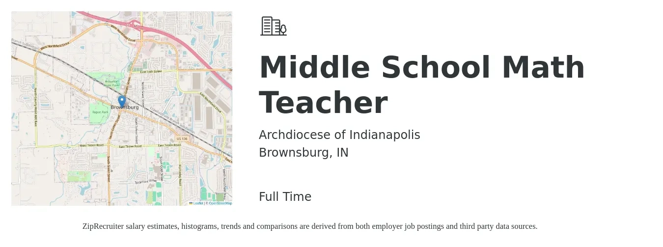 Archdiocese of Indianapolis job posting for a Middle School Math Teacher in Brownsburg, IN with a salary of $44,600 to $57,900 Yearly with a map of Brownsburg location.