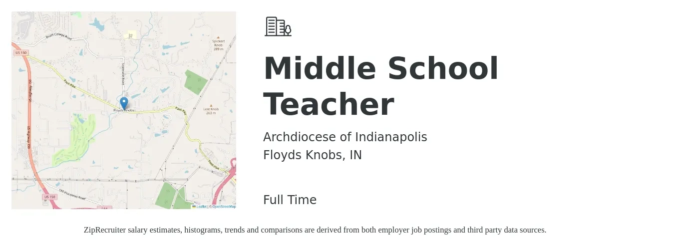 Archdiocese of Indianapolis job posting for a Middle School Teacher in Floyds Knobs, IN with a salary of $41,600 to $57,300 Yearly with a map of Floyds Knobs location.