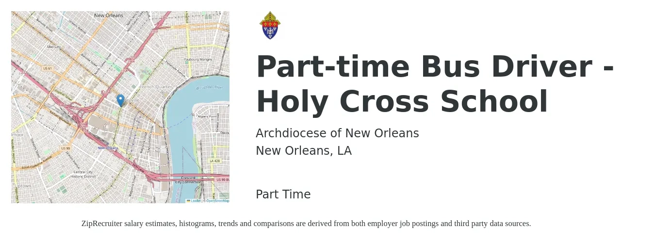 Archdiocese of New Orleans job posting for a Part-time Bus Driver - Holy Cross School in New Orleans, LA with a salary of $17 to $24 Hourly with a map of New Orleans location.