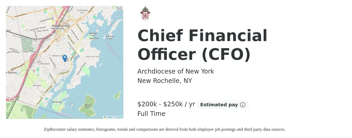 Archdiocese of New York job posting for a Chief Financial Officer (CFO) in New Rochelle, NY with a salary of $200,000 to $250,000 Yearly with a map of New Rochelle location.