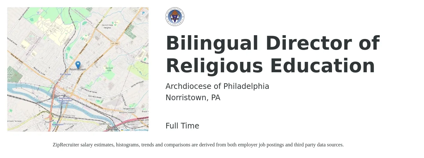 Archdiocese of Philadelphia job posting for a Bilingual Director of Religious Education in Norristown, PA with a salary of $48,700 to $82,500 Yearly with a map of Norristown location.