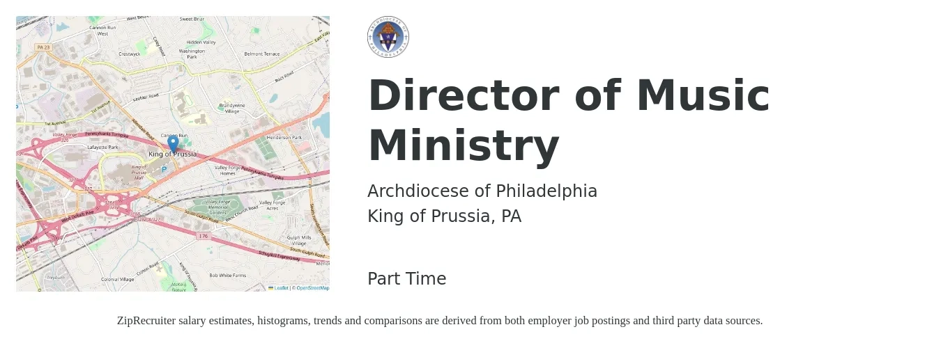 Archdiocese of Philadelphia job posting for a Director of Music Ministry in King of Prussia, PA with a salary of $41,500 to $56,700 Yearly with a map of King of Prussia location.