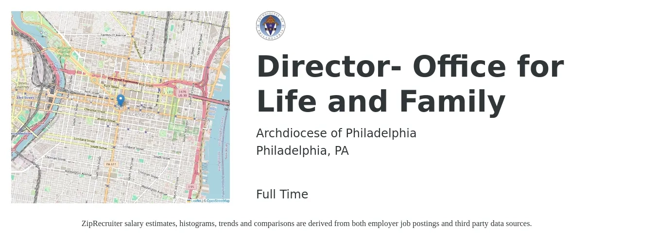 Archdiocese of Philadelphia job posting for a Director- Office for Life and Family in Philadelphia, PA with a salary of $105,100 to $158,200 Yearly with a map of Philadelphia location.
