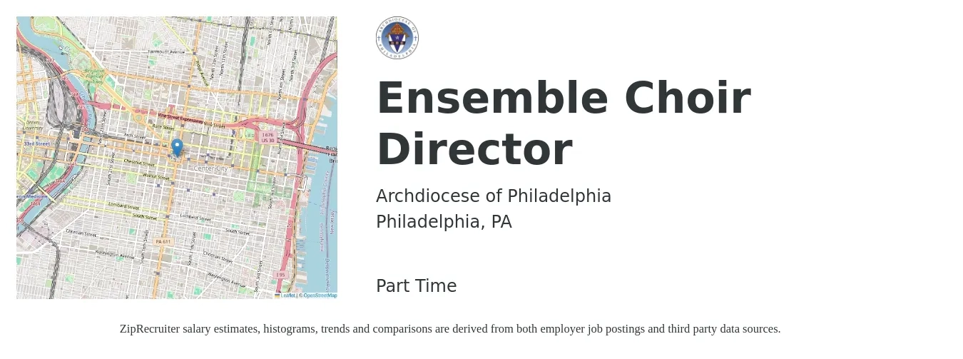 Archdiocese of Philadelphia job posting for a Ensemble Choir Director in Philadelphia, PA with a salary of $45,200 to $64,000 Yearly with a map of Philadelphia location.