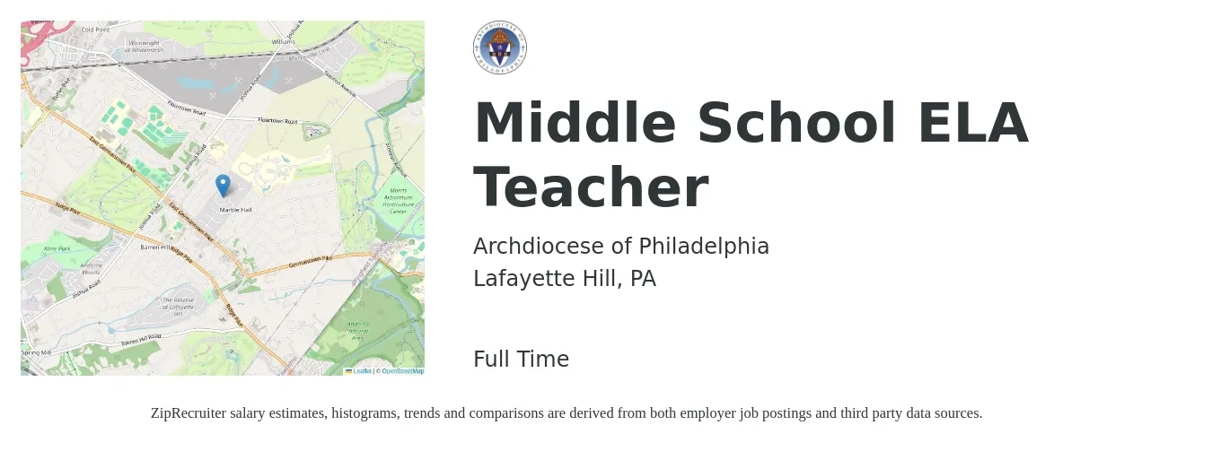 Archdiocese of Philadelphia job posting for a Middle School ELA Teacher in Lafayette Hill, PA with a salary of $46,300 to $60,100 Yearly with a map of Lafayette Hill location.
