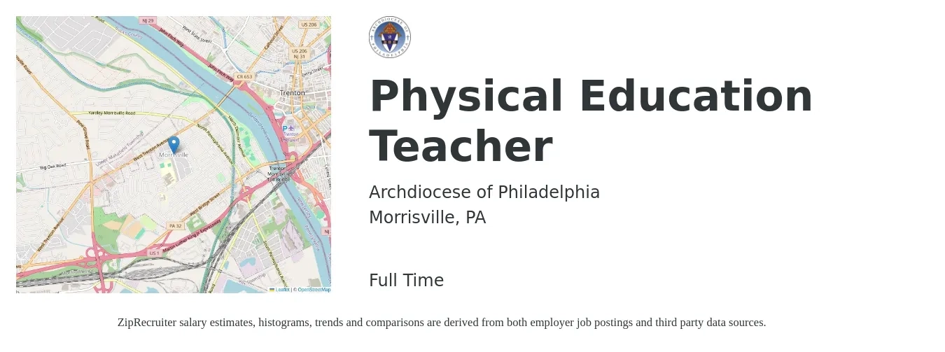Archdiocese of Philadelphia job posting for a Physical Education Teacher in Morrisville, PA with a salary of $45,100 to $61,200 Yearly with a map of Morrisville location.
