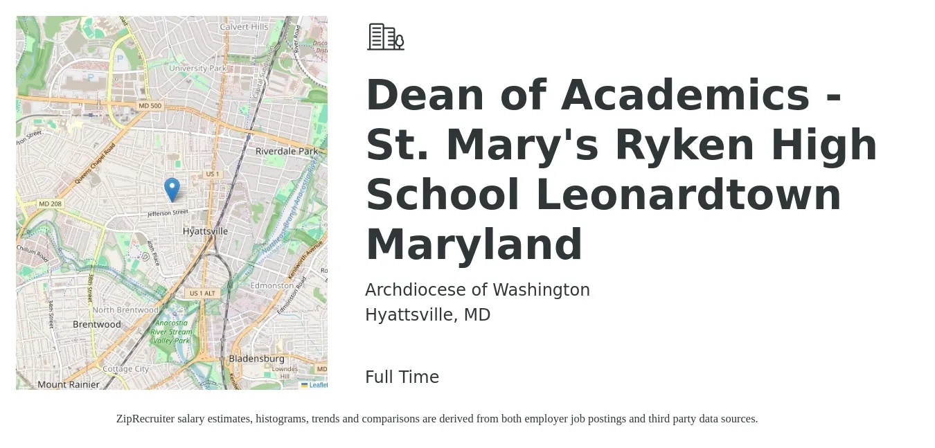 Archdiocese of Washington job posting for a Dean of Academics - St. Mary's Ryken High School Leonardtown Maryland in Hyattsville, MD with a salary of $74,000 to $110,300 Yearly with a map of Hyattsville location.