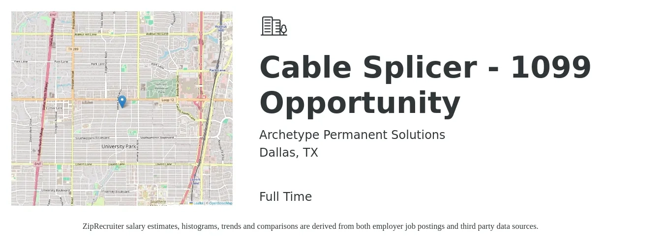 Archetype Permanent Solutions job posting for a Cable Splicer - 1099 Opportunity in Dallas, TX with a salary of $20 to $26 Hourly with a map of Dallas location.